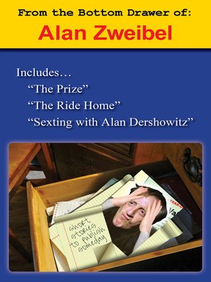 cover image of From the Bottom Drawer of Alan Zweibel